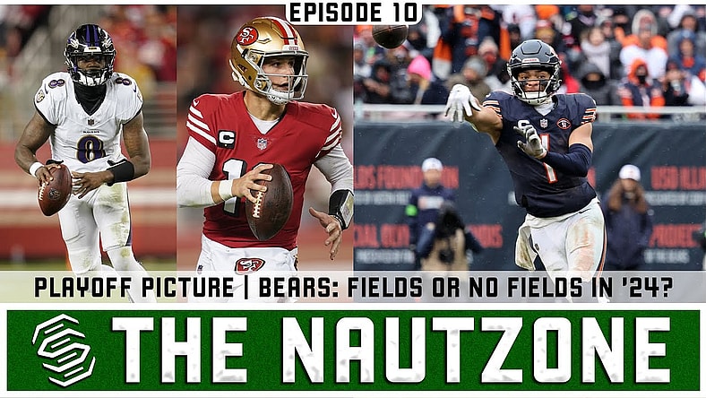 The NautZone: Week 18 Playoff Scenarios | Do Bears Stick w/Justin Fields? | College QBs Set for Pros