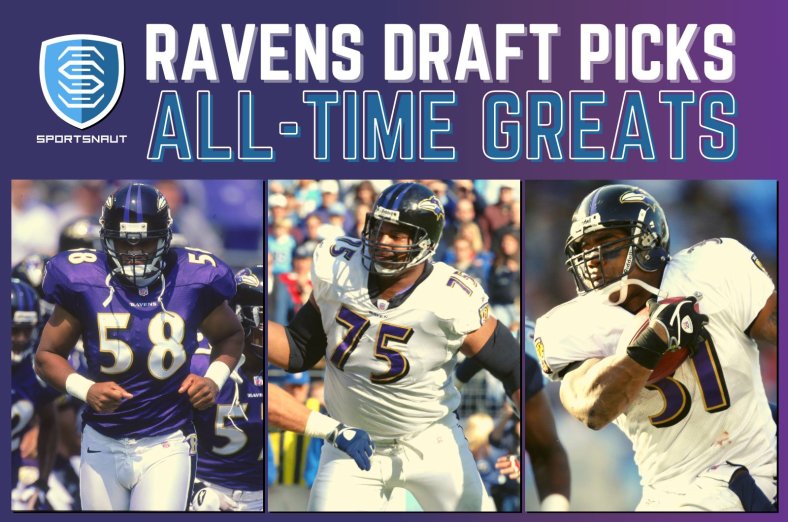 Baltimore Ravens Draft Picks Top 10 Greatest Of AllTime