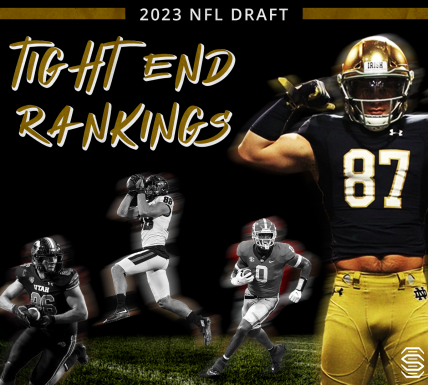 2023 NFL Draft tight end rankings