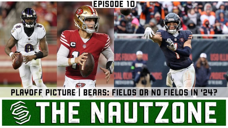 The NautZone: Week 18 Playoff Scenarios | Do Bears Stick w/Justin Fields? | College QBs Set for Pros